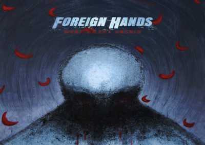 Foreign Hands - Shapeless in the Dark