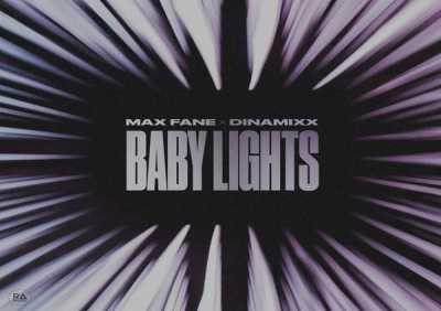 Max Fane, Dinamixx - Baby Lights