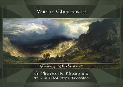 Vadim Chaimovich - 6 Moments Musicaux, Op. 94, D. 780: No. 2 in A-Flat Major, Andantino