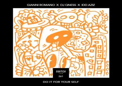 Gianni Romano, DJ Qness, Idd Aziz - Do It For Your Self