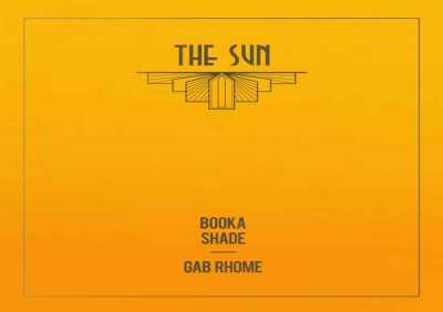 Booka Shade, Gab Rhome - The Sun