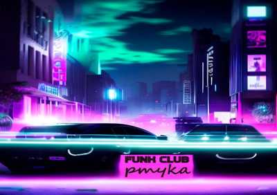pmyka - Funk Club