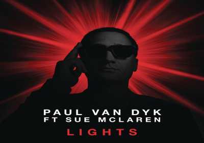Paul van Dyk, Sue Mclaren - Lights (Owen Westlake Remix)