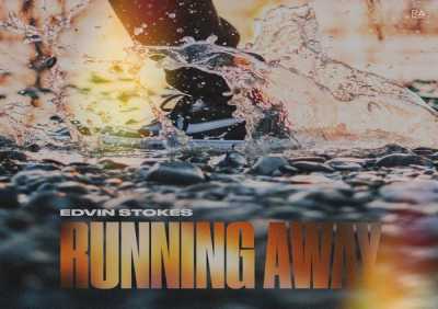 Edvin Stokes - Running Away