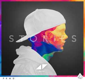 Альбом Stories исполнителя Avicii
