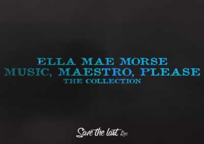 Ella Mae Morse - Money Honey