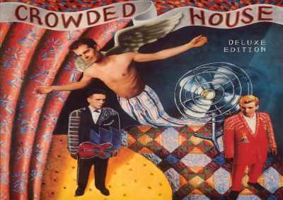 Crowded House - Don't Dream It's Over