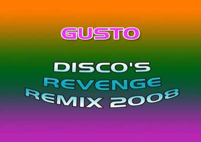 Gusto - Discò S Revenge (Freemasons Radio Edit)