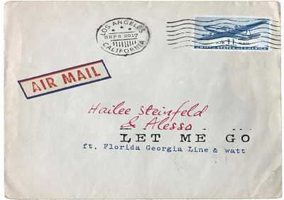 Hailee Steinfeld, Alesso, Florida Georgia Line, Watt - Let Me Go