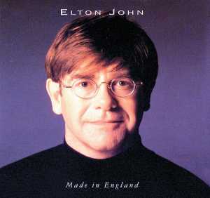 Альбом Made In England исполнителя Elton John