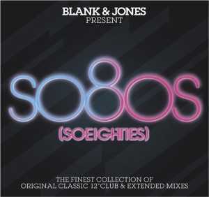 Альбом so80s (So Eighties) -  Pres. By Blank & Jones исполнителя Various Artists