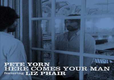Pete Yorn, Liz Phair - Here Comes Your Man