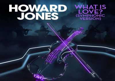 Howard Jones - What Is Love? (Symphonic Version)