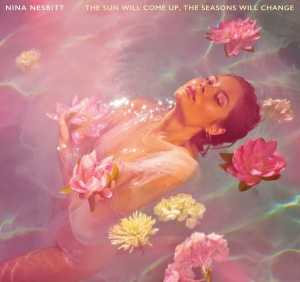 Альбом The Sun Will Come up, The Seasons Will Change исполнителя Nina Nesbitt