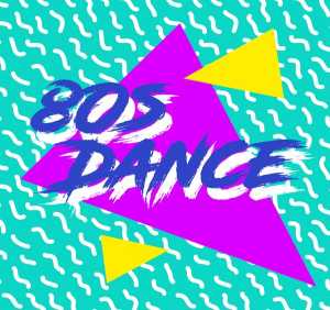 Альбом 80s Dance исполнителя Various Artists