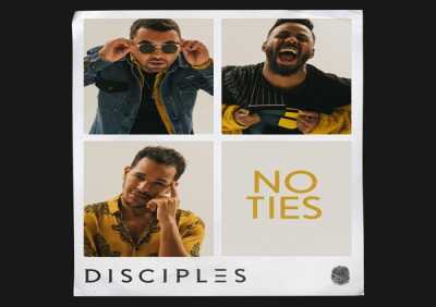 The Disciples - No Ties (Extended)