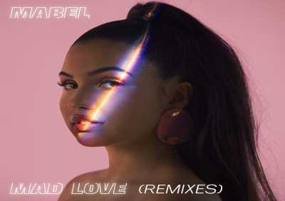 Mabel - Mad Love (Leftwing : Kody Remix)