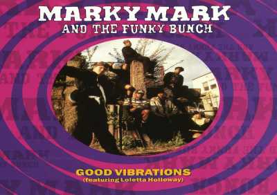 Marky Mark and the Funky Bunch, Loleatta Holloway - Good Vibrations