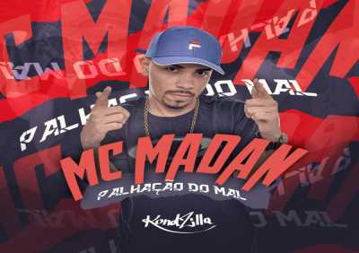 MC Madan - Palhação do Mal